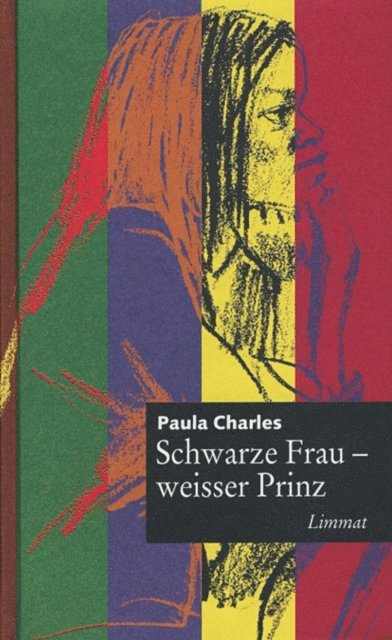Paula Charles, Chudi Burgi - Schwarze Frau, weisser Prinz, E-bok