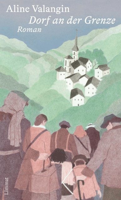 Aline Valangin - Dorf an der Grenze, E-bok