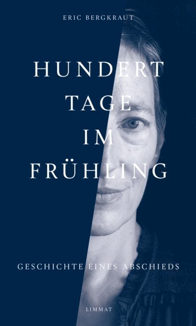 Eric Bergkraut - Hundert Tage im Frühling, E-bok