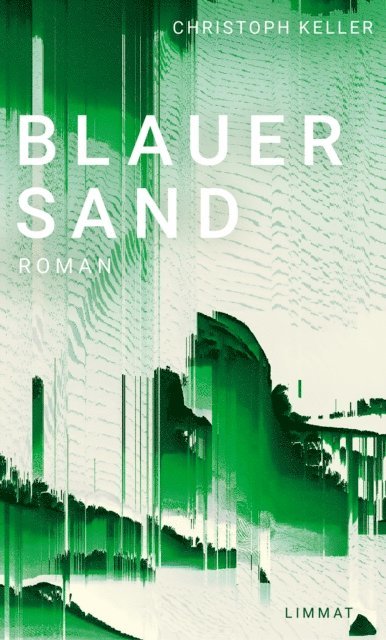 Christoph Keller - Blauer Sand, E-bok