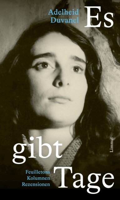 Adelheid Duvanel, Christine Weder - Es gibt Tage, E-bok