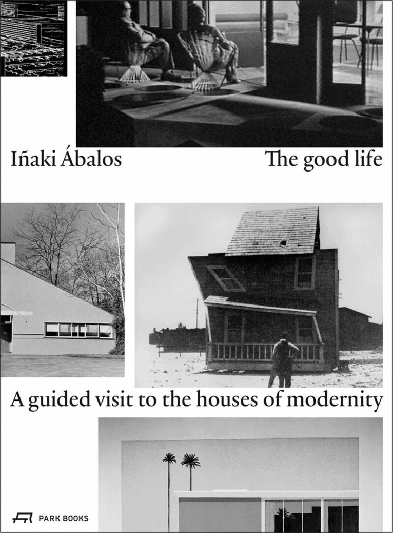 Iñaki Ábalos - Good Life, Häftad