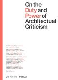 On the Duty and Power of Architectural Criticism