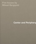 Center and Periphery