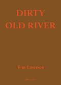 Dirty Old River