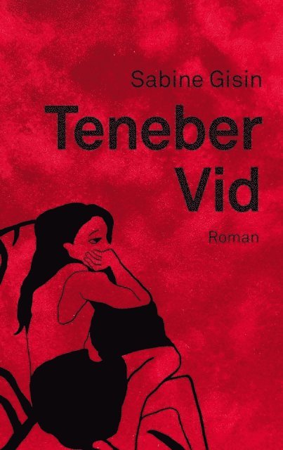 Sabine Gisin - Teneber Vid, E-bok