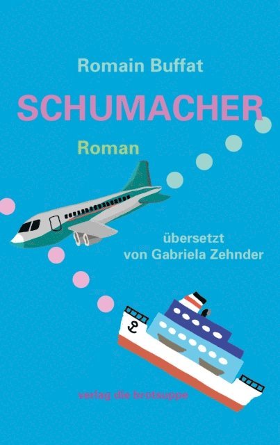 Romain Buffat - SCHUMACHER, E-bok
