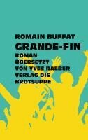 Romain Buffat - Grande-Fin, Inbunden