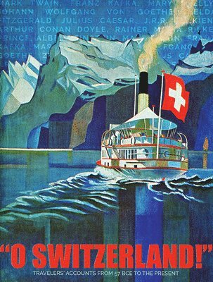 Ashley Curtis, Ashley Curtis - O Switzerland, Inbunden
