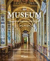 Das Museum - Geschichte, Gegenwart und Zukunft