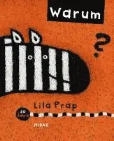 Lila Prap - Warum?, Inbunden. Tillgänglighet: Lägg i varukorg