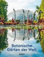 Deborah Trentham - Botanische Gärten der Welt, Inbunden. Tillgänglighet: Lägg i varukorg