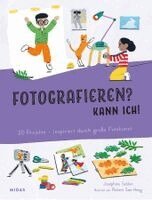 Joséphine Seblon - Fotografieren? Kann ich! (Kunst für Kinder), Häftad