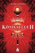 Königsfluch - Die Empirium-Trilogie (Bd. 2)