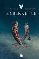 Siri Pettersen - Vardari - Silberkehle (Bd. 2), Inbunden