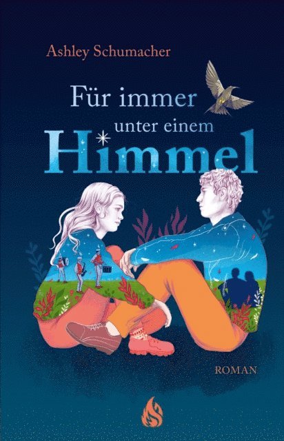 Ashley Schumacher - Für immer unter einem Himmel, E-bok