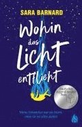 Wohin das Licht entflieht | Nominiert f�r den Deutschen Jugendliteraturpreis 2025