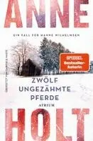 Anne Holt - Zwölf ungezähmte Pferde, Häftad. Tillgänglighet: Lägg i varukorg