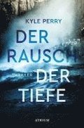 Der Rausch der Tiefe