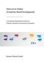 Susann Naomi Israel - S¿z¿-sei no Tenkai (Creativity-Based Development), Inbunden