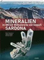 Mineralien im Unesco-Weltnaturerbe und Geopark Sardona