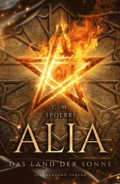 C. M. Spoerri - Alia (Band 3): Das Land der Sonne, E-bok