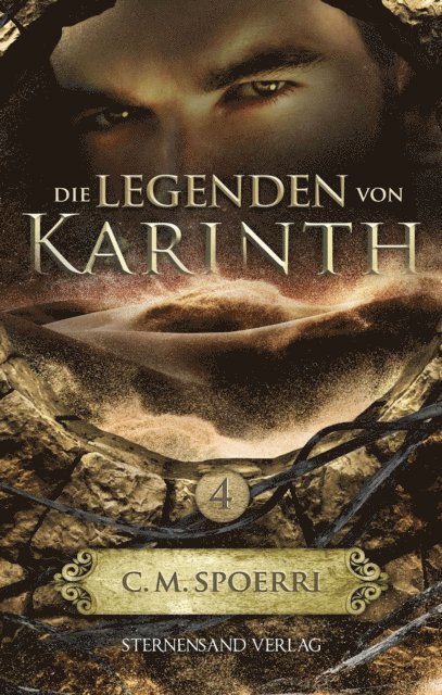 C. M. Spoerri - Die Legenden von Karinth (Band 4), E-bok