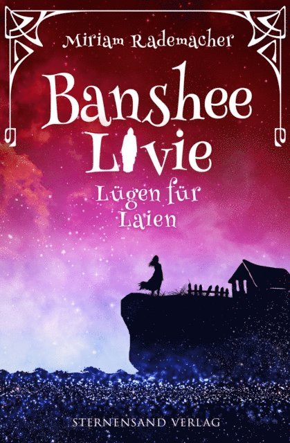 Miriam Rademacher - Banshee Livie (Band 9): Lügen für Laien, E-bok