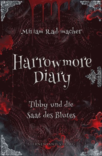 Miriam Rademacher - Harrowmore Diary (Band 2): Tibby und die Saat des Blutes, E-bok