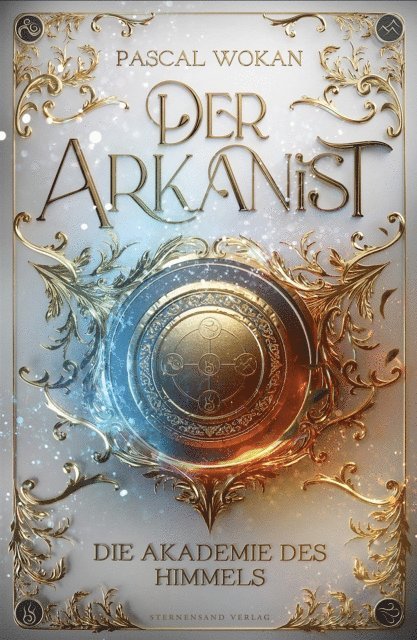 Pascal Wokan - Der Arkanist (Band 1), E-bok