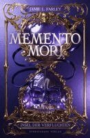 Jamie L. Farley - Memento Mori (Band 2), Häftad. Tillgänglighet: Lägg i varukorg