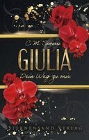 C. M. Spoerri - Dein Weg zu mir: Giulia, Häftad