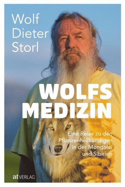 Wolf-Dieter Storl - Wolfsmedizin - eBook, E-bok