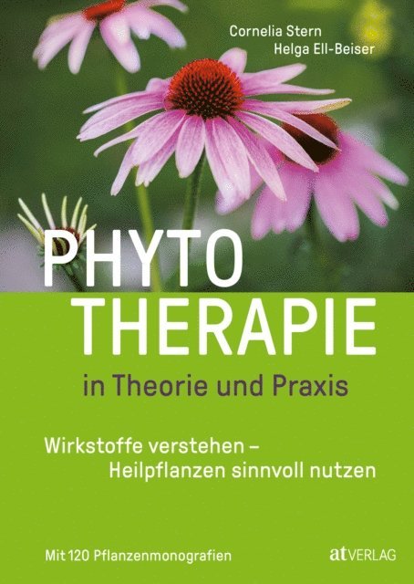 Helga Ell-Beiser, Cornelia Stern - Phytotherapie in Theorie und Praxis, E-bok