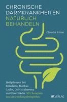 Chronische Darmkrankheiten natrlich behandeln