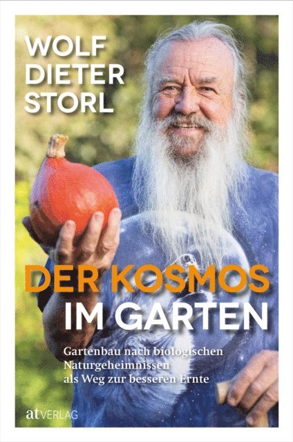 Wolf-Dieter Storl - Der Kosmos im Garten, E-bok