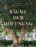 Bÿume der Hoffnung