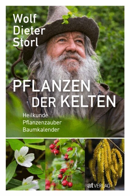 Wolf-Dieter Storl - Pflanzen der Kelten, E-bok