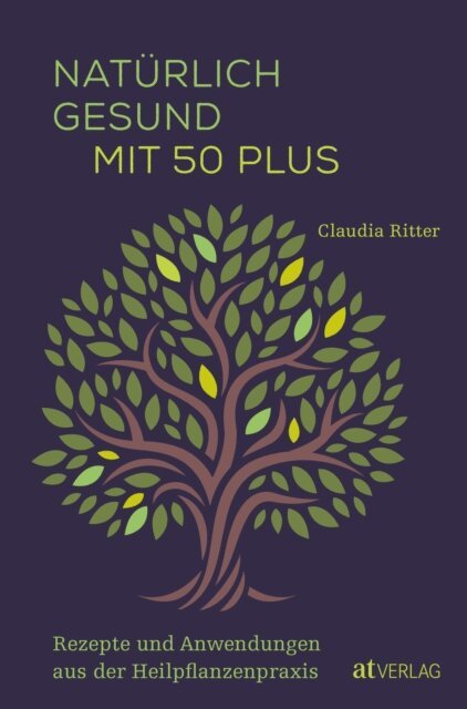 Claudia Ritter - Naturlich gesund mit 50 plus, E-bok