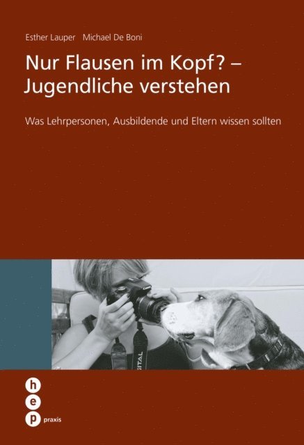 Michael de Boni, Esther Lauper - Nur Flausen im Kopf? - Jugendliche verstehen, E-bok