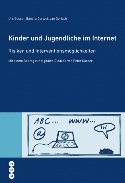 Jan Gerlach, Sandra Cortesi, Urs Gasser - Kinder und Jugendliche im Internet, E-bok