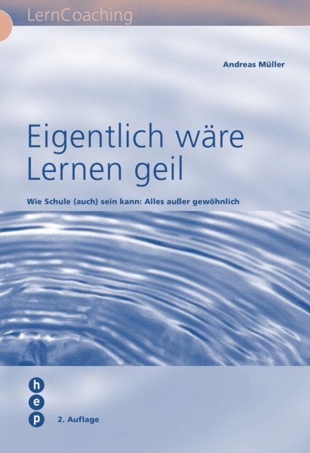 Andreas Muller - Eigentlich wäre Lernen geil, E-bok