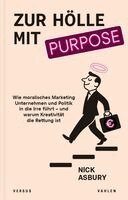 Nick Asbury - Zur Hölle mit Purpose, Häftad