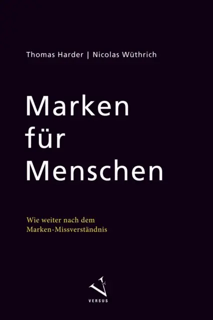 Nicolas Wuthrich, Thomas Harder - Marken für Menschen, E-bok. Tillgänglighet: Lägg i varukorg