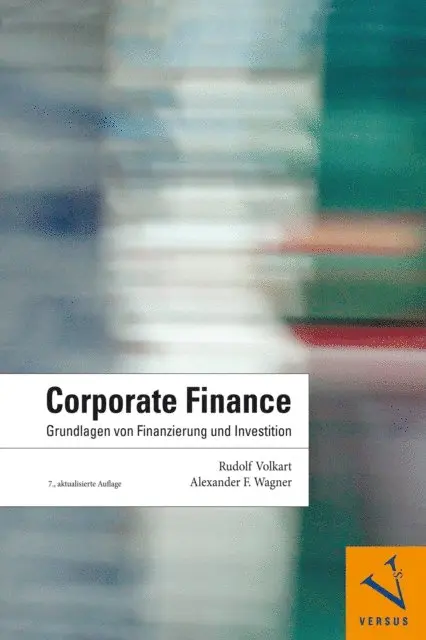 Alexander F. Wagner, Rudolf Volkart - Corporate Finance, E-bok. Tillgänglighet: Lägg i varukorg