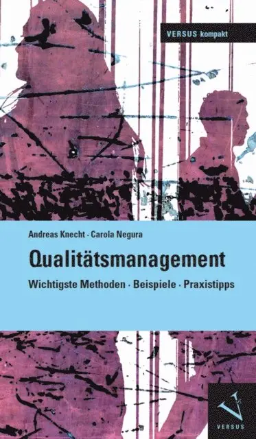 Carola Negura, Andreas Knecht - Qualitätsmanagement, E-bok. Tillgänglighet: Lägg i varukorg
