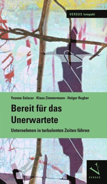 Holger Regber, Klaus Zimmermann, Yvonne Salazar - Bereit für das Unerwartete, E-bok