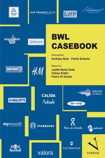 Patrik Scherler, Andreas Butz - BWL Casebook, E-bok