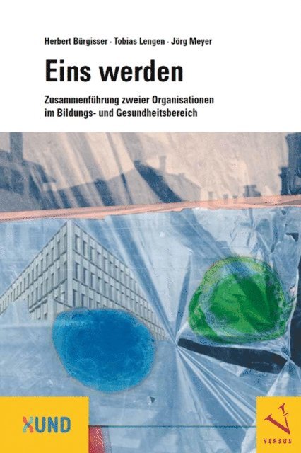 Jorg Meyer, Tobias Lengen, Herbert Burgisser - Eins werden, E-bok