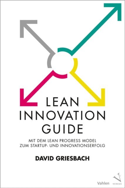 David Griesbach - Lean Innovation Guide, E-bok